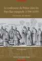 Le Confesseur Du Prince Dans Les Pays-Bas Espagnols (1598-1659): Une Fonction, Des Individus