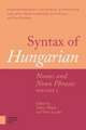 Syntax of Hungarian – Nouns and Noun Phrases, Volume 1