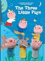 THREE LITTLE PIGS