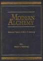 Modern Alchemy: Selected Papers of Glenn T Seaborg