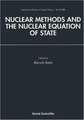 Nuclear Methods and the Nuclear Equation of State