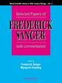 Selected Papers of Frederick Sanger (with Commentaries)