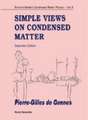 Simple Views on Condensed Matter (Expanded Edition)