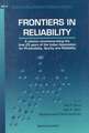 Frontiers of Reliability