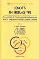 Knots in Hellas '98 - Proceedings of the International Conference on Knot Theory and Its Ramifications