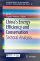 China's Energy Efficiency and Conservation: Sectoral Analysis