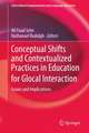 Conceptual Shifts and Contextualized Practices in Education for Glocal Interaction: Issues and Implications