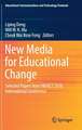 New Media for Educational Change: Selected Papers from HKAECT 2018 International Conference