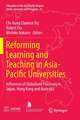 Reforming Learning and Teaching in Asia-Pacific Universities: Influences of Globalised Processes in Japan, Hong Kong and Australia