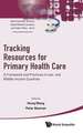 TRACKING RESOURCES FOR PRIMARY HEALTH CARE