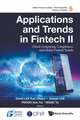 APPLICATIONS AND TRENDS IN FINTECH II