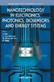 NANOTECH ELECTRONICS, PHOTONICS, BIOSENSORS & ENERGY SYSTEMS