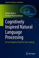 Cognitively Inspired Natural Language Processing: An Investigation Based on Eye-tracking