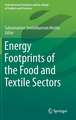 Energy Footprints of the Food and Textile Sectors