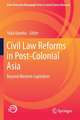 Civil Law Reforms in Post-Colonial Asia: Beyond Western Capitalism