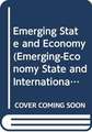 Emerging State and Economy