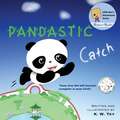 Pandastic Catch