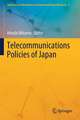 Telecommunications Policies of Japan