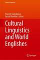 Cultural Linguistics and World Englishes