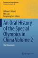 An Oral History of the Special Olympics in China Volume 2: The Movement