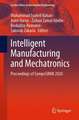 Intelligent Manufacturing and Mechatronics: Proceedings of SympoSIMM 2020