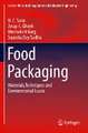 Food Packaging: Materials,Techniques and Environmental Issues