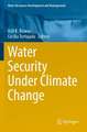 Water Security Under Climate Change