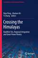 Crossing the Himalayas: Buddhist Ties, Regional Integration and Great-Power Rivalry