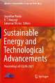 Sustainable Energy and Technological Advancements: Proceedings of ISSETA 2021