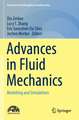 Advances in Fluid Mechanics: Modelling and Simulations