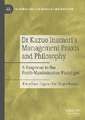 Dr Kazuo Inamori’s Management Praxis and Philosophy: A Response to the Profit-Maximisation Paradigm