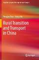 Rural Transition and Transport in China