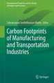 Carbon Footprints of Manufacturing and Transportation Industries