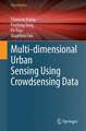 Multi-dimensional Urban Sensing Using Crowdsensing Data