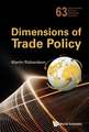 DIMENSIONS OF TRADE POLICY