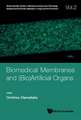 BIOMEDICAL MEMBRANES AND (BIO)ARTIFICIAL ORGANS