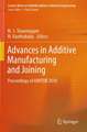 Advances in Additive Manufacturing and Joining: Proceedings of AIMTDR 2018