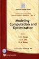 Modeling, Computation and Optimization: Proceedings of the DASFAA 2008 Workshops