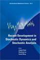 Recent Development in Stochastic Dynamics and Stochastic Analysis