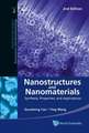 Nanostructures and Nanomaterials