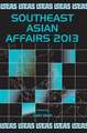 Southeast Asian Affairs 2013