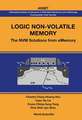 Logic Non-Volatile Memory: The Nvm Solutions for Ememory