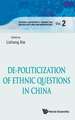 de-Politicization of Ethnic Questions in China: Putting Epistemics Into the Mathematics of Games