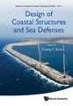 Design of Coastal Structures and Sea Defenses: An Illustrated Urban History of the Peninsula Up to 1957