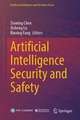 Artificial Intelligence Security and Safety