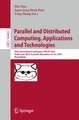 Parallel and Distributed Computing, Applications and Technologies