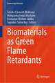 Biomaterials as Green Flame Retardants