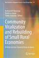 Community Vitalization and Rebuilding of Small Rural Economies: A Focus on Less-Favored Areas in Japan