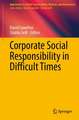 Corporate Social Responsibility in Difficult Times