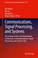 Communications, Signal Processing, and Systems: Proceedings of the 12th International Conference on Communications, Signal Processing, and Systems: Volume 2